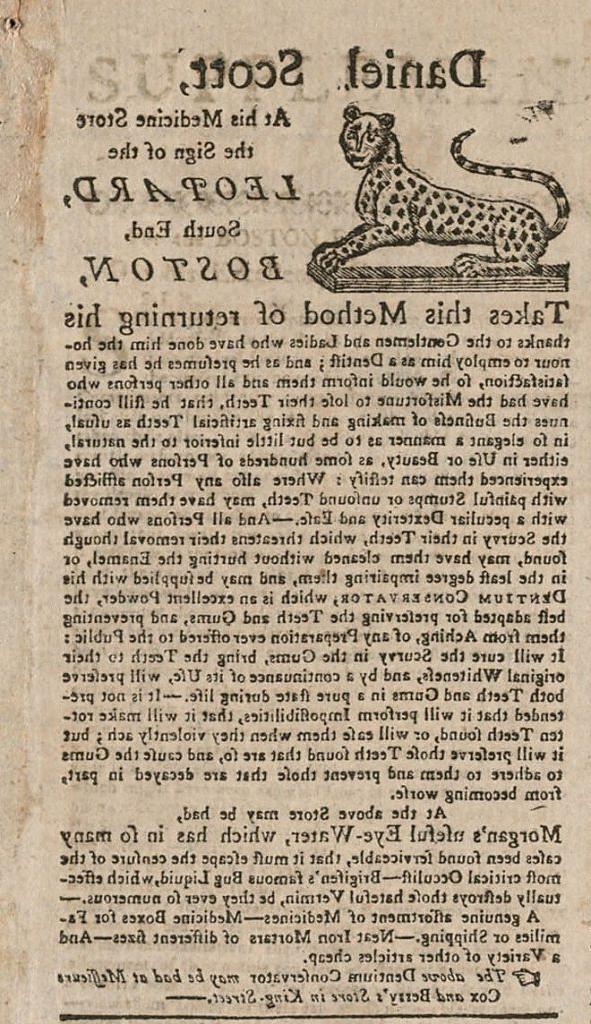 Newspaper advertisement for “Daniel Scott At his Medicine Store the Sign of the Leopard, 南端, Boston” The advertisement features a long list of services offered and features a large image of a leopard in the upper left corner. 